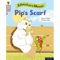 Oxford Reading Tree Word Sparks: Level 1: Pip's Scarf