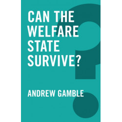 Can the Welfare State Survive?