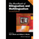 The Handbook of Bilingualism and Multilingualism