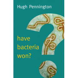 Have Bacteria Won?