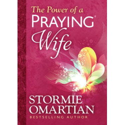 The Power of a Praying Wife Deluxe Edition