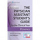 The Physician Assistant Student’s Guide to the Clinical Year: Pediatrics: With Free Online Access!