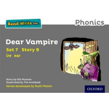 Read Write Inc. Phonics: Dear Vampire (Grey Set 7 Storybook 9)
