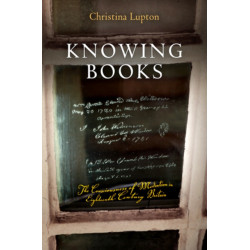 Knowing Books: The Consciousness of Mediation in Eighteenth-Century Britain