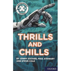 Project X Comprehension Express: Stage 3: Thrills and Chills