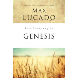 Life Lessons from Genesis: Book of Beginnings