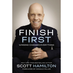 Finish First: Winning Changes Everything