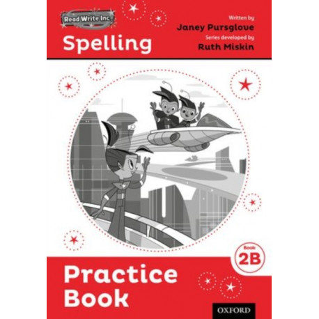 Read Write Inc. Spelling: Read Write Inc. Spelling: Practice Book 2B (Pack of 5)
