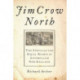 Jim Crow North: The Struggle for Equal Rights in Antebellum New England
