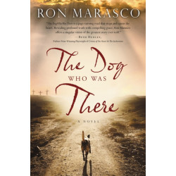 The Dog Who Was There