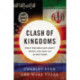 Clash of Kingdoms: What the Bible Says about Russia, ISIS, Iran, and the End Times
