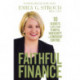 Faithful Finance: 10 Secrets to Move from Fearful Insecurity to Confident Control