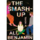 The Smash-Up: A Novel