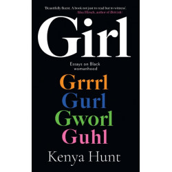 GIRL: On Black Womanhood and Belonging