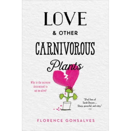 Love & Other Carnivorous Plants