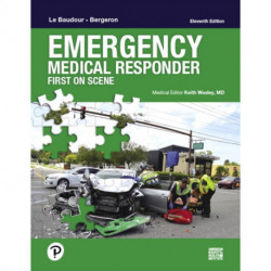 Emergency Medical Responder: First on Scene