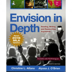 Envision in Depth Reading, Writing, and Researching Arguments, MLA Update