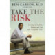 Take the Risk: Learning to Identify, Choose, and Live with Acceptable Risk