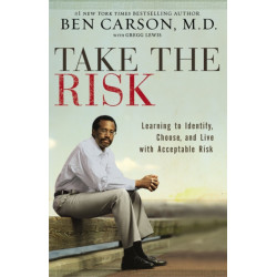 Take the Risk: Learning to Identify, Choose, and Live with Acceptable Risk