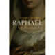 Raphael: A Passionate Life