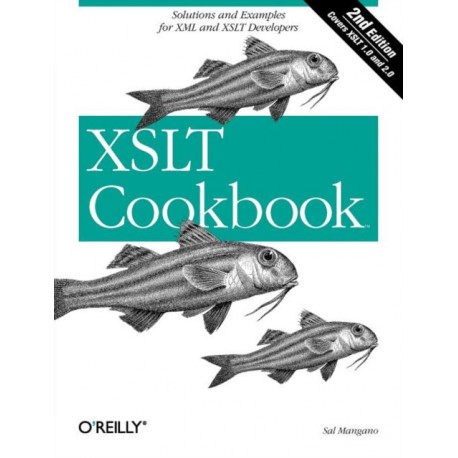 XSLT Cookbook 2e