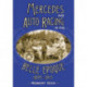 Mercedes and Auto Racing in the Belle Epoque, 1895-1915