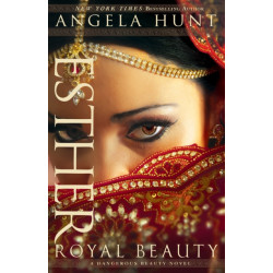 Esther – Royal Beauty: Royal Beauty