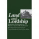 Land and Lordship: Structures of Governance in Medieval Austria