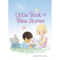 Precious Moments: Little Book of Bible Stories