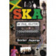 Ska: An Oral History