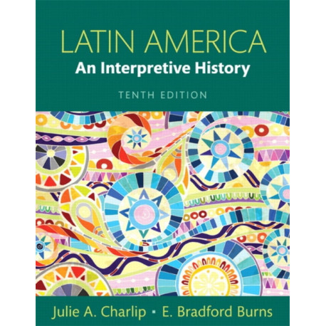 Latin America: An Interpretive History