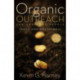 Organic Outreach for Ordinary People: Sharing Good News Naturally
