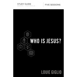 Who Is Jesus? Bible Study Guide