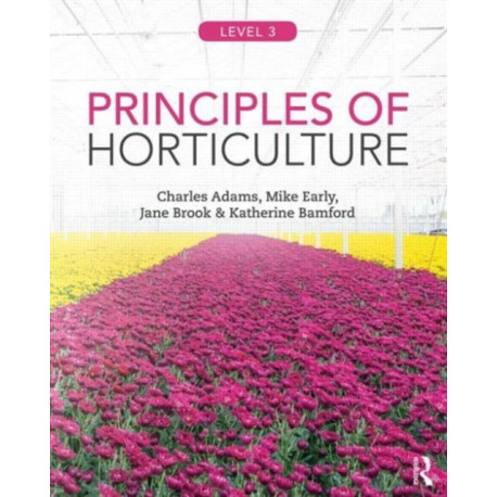 Principles of Horticulture: Level 3