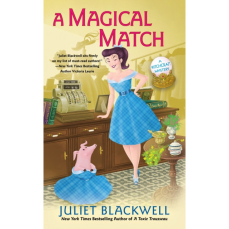 A Magical Match: A Witchcraft Mystery