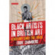 Black Artists in British Art: A History since the 1950s