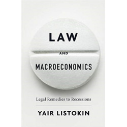 Law and Macroeconomics: Legal Remedies to Recessions