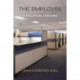 The Employee: A Political History