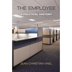 The Employee: A Political History