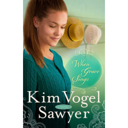 When Grace Sings: A Novel