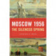 Moscow 1956: The Silenced Spring