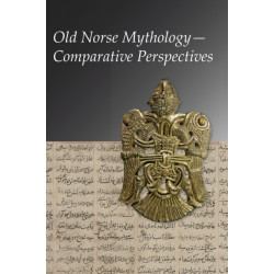 Old Norse Mythology—Comparative Perspectives