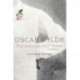 Oscar Wilde: The Unrepentant Years