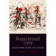 Dispossessed Lives: Enslaved Women, Violence, and the Archive