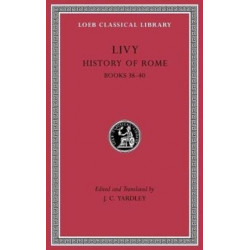 History of Rome, Volume Xi: Books 38 40