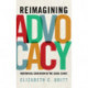 Reimagining Advocacy: Rhetorical Education in the Legal Clinic
