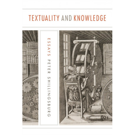 Textuality and Knowledge: Essays