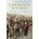 Cinderella Soldiers: The Irish in Liverpool in the Great War