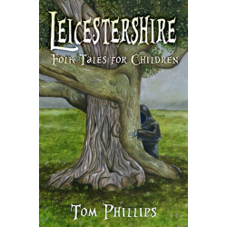Leicestershire Folk Tales for Children