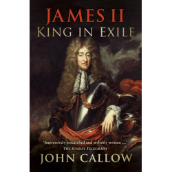 James II: King in Exile: King in Exile